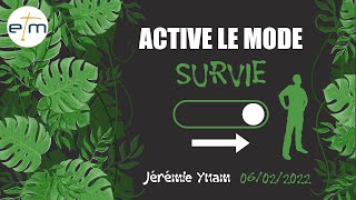Active le mode survie