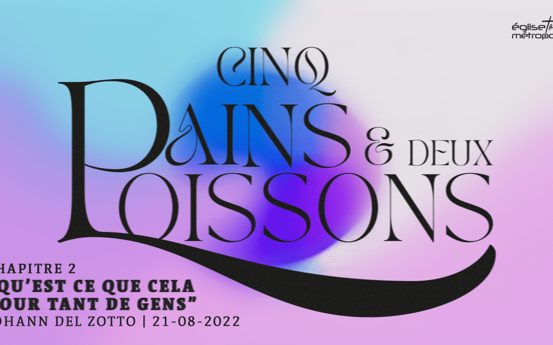Cinq pains et deux poissons (2)