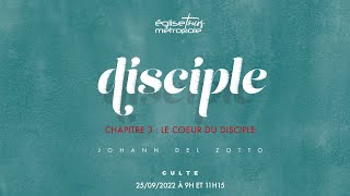 Le cœur du disciple – Disciple #3